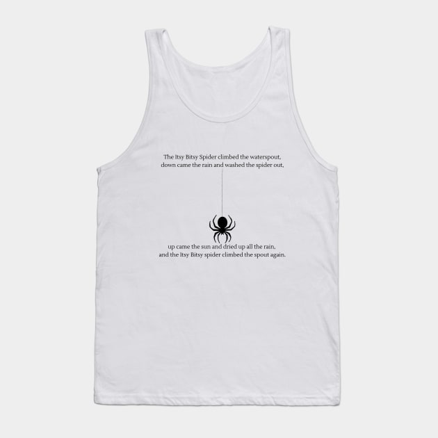 Itsy Bitsy Spider nursery rhyme Tank Top by firstsapling@gmail.com